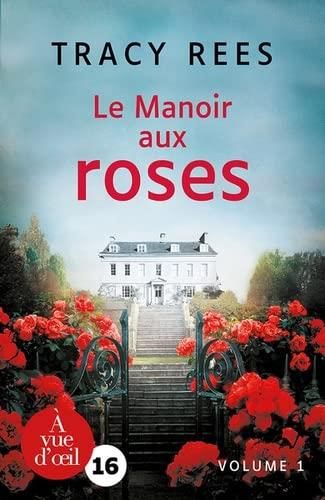 Le Manoir aux roses.1